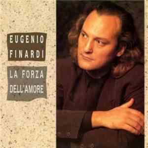 Eugenio Finardi - La Forza Dell'Amore