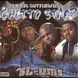 Ghetto Starz - SL-Ums