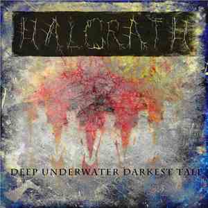 Halgrath - Deep Underwater Darkest Tale (Single)