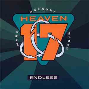 Heaven 17 - Endless
