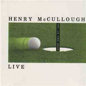 Henry McCullough - Get In The Hole Live