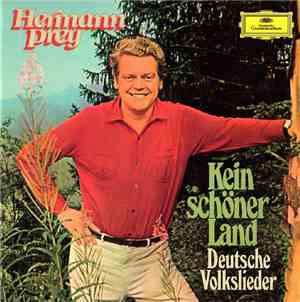 Hermann Prey - Kein Schöner Land - Deutsche Volkslieder