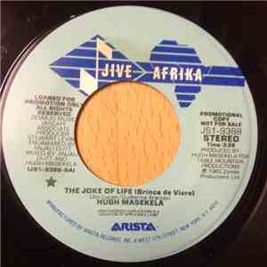 Hugh Masekela - The Joke Of Life (Brinca De Vivre) / Ritual Dancer