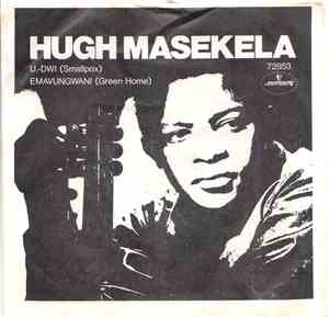 Hugh Masekela - U-Dwi (Smallpox)