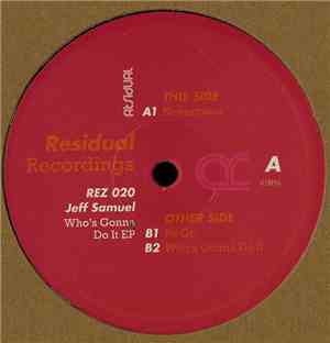 Jeff Samuel - Who's Gonna Do It