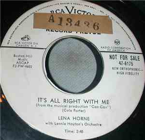 Lena Horne With Lennie Hayton's Orchestra - It's All Right With Me / It's L ...