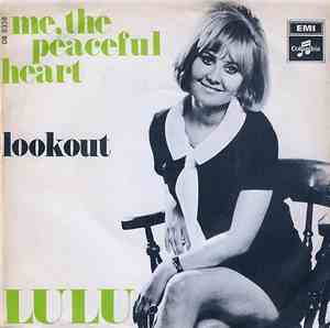 Lulu - Me, The Peaceful Heart