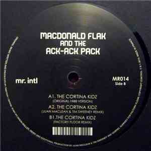 MacDonald Flak And The Ack-Ack Pack - The Cortina Kidz