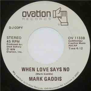 Mark Gaddis - It's Love That I Feel