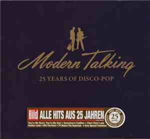 Modern Talking - 25 Years Of Disco-Pop