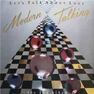 Modern Talking - Let's Talk About Love - The 2nd Album