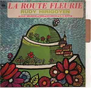 Rudy Hirigoyen - La Route Fleurie