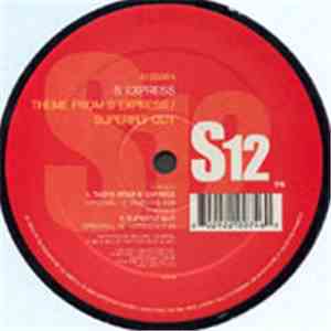 S'Express - Theme From S-Express / Superfly Guy