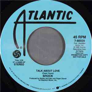 Shock  - Talk About Love