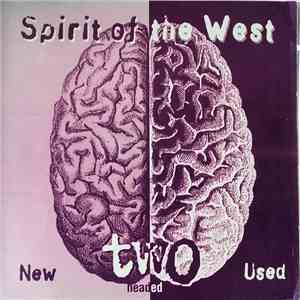 Spirit Of The West - Two Headed: New & Used
