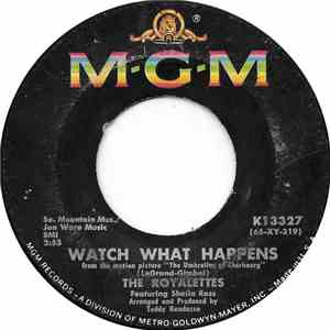 The Royalettes - Watch What Happens / Poor Boy
