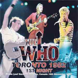 The Who - Toronto 1982 1st Night