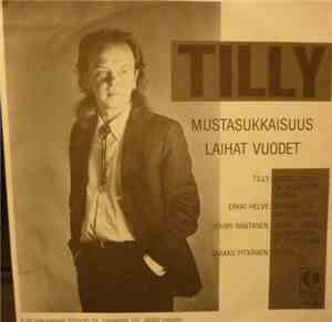 Tilly - Mustasukkaisuus / Laihat Vuodet
