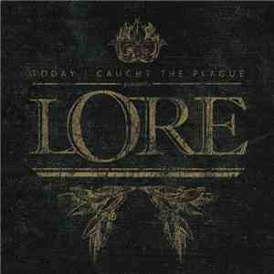 Today I Caught The Plague - Lore