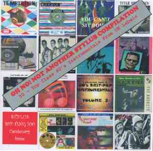 Various - Oh No! Not Another Stylus Compilation