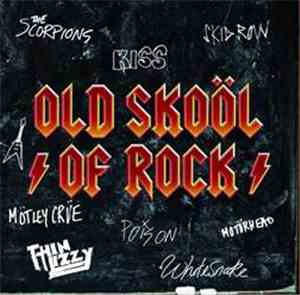 Various - Old Skoöl Of Rock