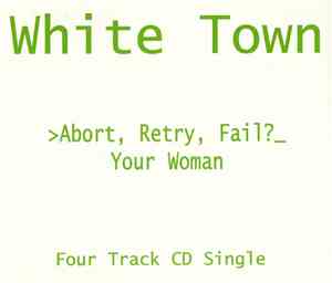 White Town - Your Woman
