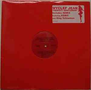 Wyclef Jean Featuring Xzibit And King Yellowman - Perfect Gentleman