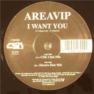 Areavip - I Want You