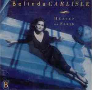 Belinda Carlisle - Heaven On Earth