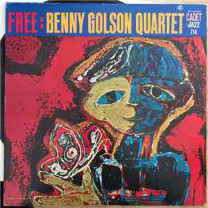 Benny Golson Quartet - Free