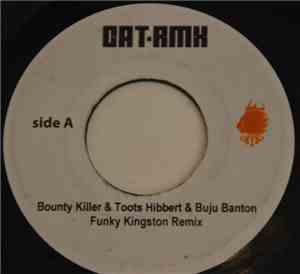 Bounty Killer & Toots Hibbert & Buju Banton / The Jackson 5 & Jr Gong - Fun ...