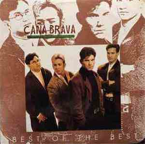 Caña Brava  - Best Of The Best