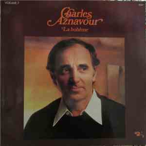 Charles Aznavour - Volume 7 - La Bohème