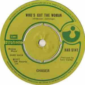 Chaser  - Who's Got The Woman