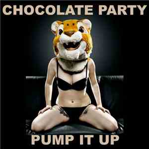 Chocolate Party - Pump It Up