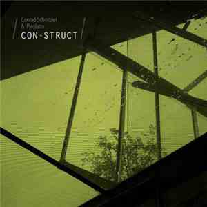 Conrad Schnitzler & Pyrolator - ‎Con-Struct