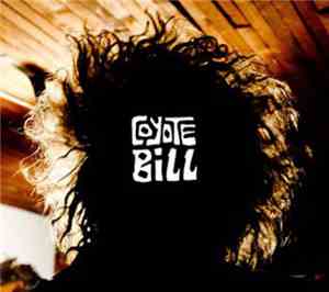Coyote Bill - Coyote Bill