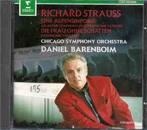 Daniel Barenboim / Chicago Symphony Orchestra - Strauss: Eine Alpensinfonie ...