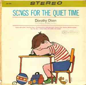 Dorothy Olsen - Songs For The Quiet Time