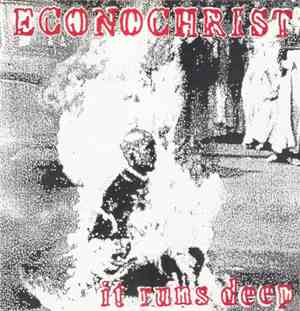 Econochrist - It Runs Deep