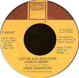 Eddie Kendricks - Let Me Run Into Your Lonely Heart
