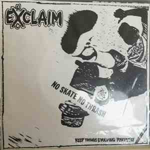 Exclaim - Keep Things Evolving Positively