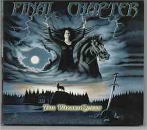 Final Chapter  - The Wizard Queen
