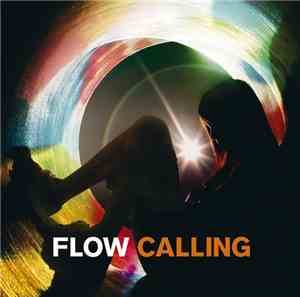 Flow  - Calling