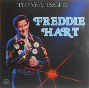 Freddie Hart - The Very Best Of Freddie Hart