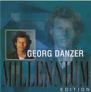 Georg Danzer - Millennium Edition