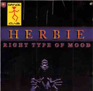 Herbie - Right Type Of Mood