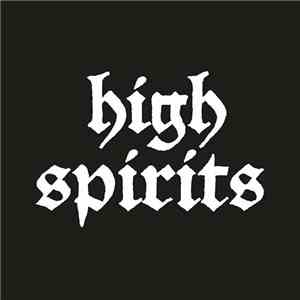 High Spirits  - High Spirits