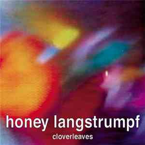 Honey Langstrumpf - Cloverleaves
