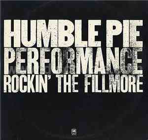Humble Pie - Performance: Rockin' The Fillmore